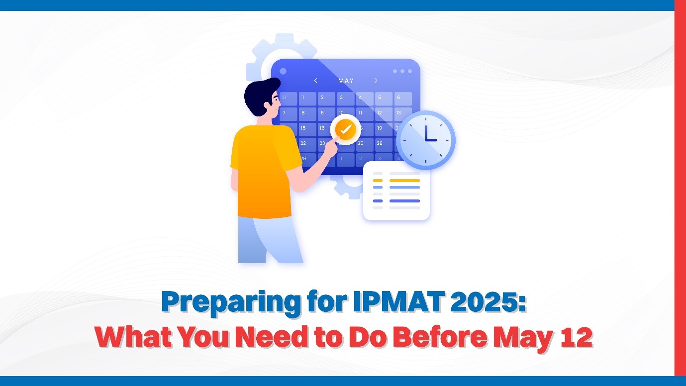 Preparing for IPMAT 2025 What You Need to Do Before May 12.jpg